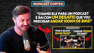 CARIANI FALA COM SURGIU O DESAFIO E O PROJETO COM PABLO MARÇAL – IRONCAST CORTES [upl. by Wehner244]