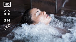 Bruit Blanc Jacuzzi pour dormir  relaxation  ASMR  3 heures [upl. by Beatrice]