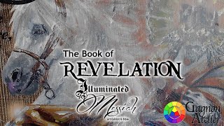 Illuminated Messiah The Book of Revelation [upl. by Araed673]