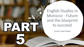 Here is how to Succeed in English studies in Morocco  Part 5 Testimonials and QampA [upl. by Hermon]