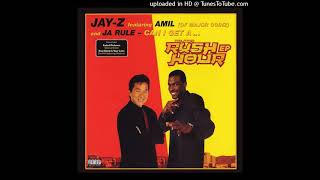 JayZ Feat Amil amp Ja Rule  Can I Get A Clean Version Original Audio HQ [upl. by Rheinlander]