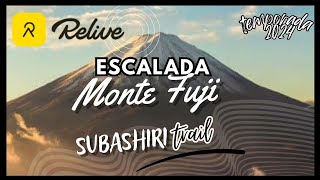 Trilha de Subashiri e volta a cratera  Monte Fuji vídeo Relive [upl. by Tice799]