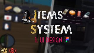 MTA SA  ITEMS SYSTEM INVENTORY EP1 FIGMA UI DESIGN🔥🔥 [upl. by Comethuauc95]