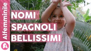 Nomi spagnoli il significato di quelli più belli 👶🏻💃🏻 [upl. by Radu841]