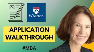 How to Fill Out Wharton MBA Application  Best Practices for Writing a Compelling MBA Application [upl. by Bergquist925]