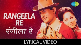 Rangeela Re With Lyricsquotरंगीला रेquot गाने के बोल Prem Pujari Dev Anand Waheeda Rehman Lyric Video [upl. by Woolley671]