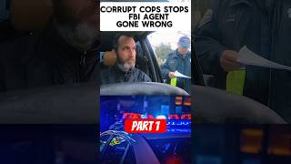 CORRUPT COPS STOPS FBI AGENT HORRIBLY WENT WRONG [upl. by Eckhardt566]