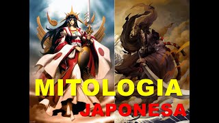 MITOLOGIA JAPONESA  DEUSES E CURIOSIDADES [upl. by Bashemeth]