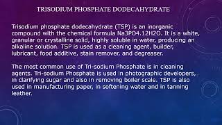 Trisodium Phosphate Dodecahydrate [upl. by Gianina348]