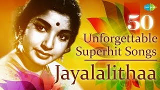 Jayalalithaa  50 Unforgettable Songs  ஜெயலலிதாவின் மறக்க முடியாத 50 பாடல்கள்  One Stop Jukebox [upl. by Malony]