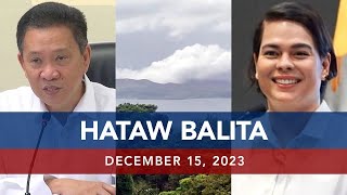 UNTV HATAW BALITA  December 15 2023 [upl. by Westerfield926]