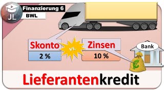 Lieferantenkredit berechnen VEREINFACHTE Berechnung [upl. by Herrle425]