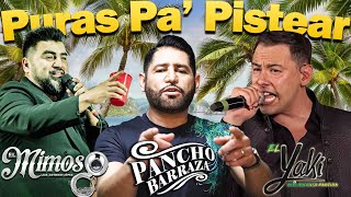 El Mimoso El Yaki Pancho Barraza  Rancheras Con Banda Mix🍻🍻🍻Puras Pa Pistear [upl. by Theodor]