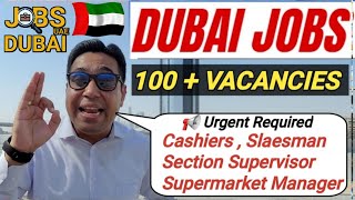 Dubai Jobs  100 Plus New Job Vacancies In Dubai [upl. by Ingaberg]