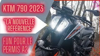 Test de la KTM 790 Duke A2 2023 quotLa nouvelle référence quot [upl. by Hedveh]