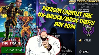 How To Beat and Complete MCOC 2024 May Paragon Gauntlet Xmagica MagicThief [upl. by Adnohser]