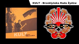 KULT  Brooklyńska rada żydów OFFICIAL AUDIO [upl. by Anale]