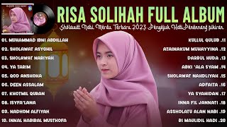 Risa Solihah Full Album  Sholawat Nabi Merdu Terbaru 2023  Sholawat Penyejuk Hati Penenang Pikiran [upl. by Elconin]