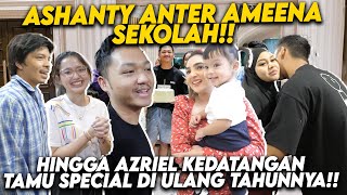 EKSKLUSIF KESERUAN ASHANTY ANTER AMEENA KE SEKOLAH HINGGA PERSIAPAN ULANG TAHUN AZRIEL [upl. by Latonia]