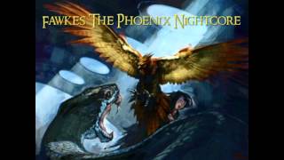 Fawkes the Phoenix Nightcore [upl. by Eardnoed735]