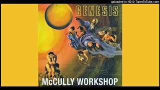 McCully Workshop ► Genesis HQ Audio 1971 [upl. by Wheaton]