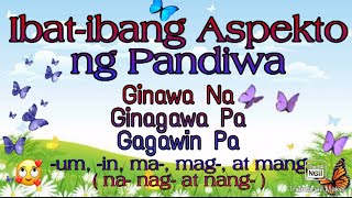 Ibatibang Aspekto ng Pandiwa [upl. by Falda]