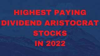 5 High Yield Dividend Aristocrats  Best High Yield Dividend Stocks 2024 [upl. by Picardi363]