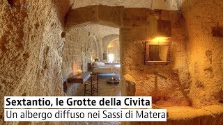 Matera hotel Sextantio Le Grotte della Civita albergo diffuso matera hotel [upl. by Andromada55]