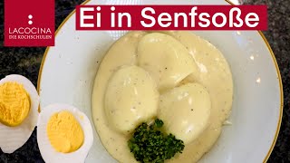 Eier in Senfsoße Omas Rezept gute Hausmannskost  La Cocina [upl. by Alexei]