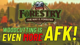 OSRS Woodcutting Just Got More AFK   Oldschool Runescape [upl. by Tacye27]