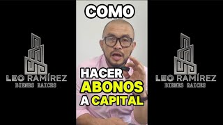 cómo hacer abonos a capital [upl. by Lashar823]