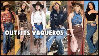 OUTFITS CON VAQUEROS DE MODA 2024  Tendencias de Moda  Outfits Ideas Moda 2024 Moda Vaquera [upl. by Oeak]