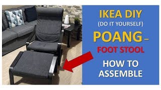 IKEA DoItYourself  POANG Foot Stool  Unboxing amp Assembly [upl. by Arola]