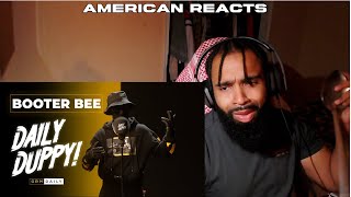 American Reacts To  Booter Bee  Daily Duppy  GRM Daily UK [upl. by Spector]