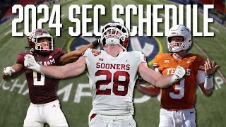 The SEC Schedule Has Been Released Take a Look at AampM Texas amp OU’s Line Up  SEC Football [upl. by Osrick]