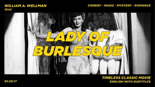 Lady Of Burlesque  William A Wellman 1943 Movie [upl. by Broderick878]