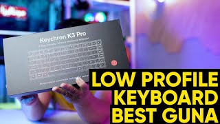 LowProfile Mechanical Keyboard Favourite Saya Tahun 2023  Review Keychron K3 Pro [upl. by Aidam]