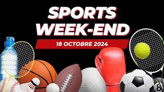 Sports weekend du 18 octobre 2024 [upl. by Tiga]