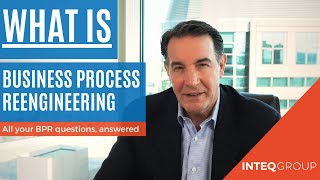 What is Business Process Reengineering [upl. by Llorrad632]