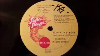 Chaka Demus and Pliers  Rough This Year  Super Power 12quot w Version 1992 [upl. by Acsecnarf]