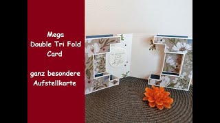 Effektvolle HinguckerKarte Double tri fold card  ganz besondere Aufstellkarte  Stampin Up® [upl. by Raphael506]