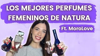 TOP PERFUMES FEMENINOS DE NATURA 2022 con MOROLoveEmi 💜🎉 [upl. by Ydarg247]