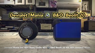 Devialet Mania vs BampO Beolit 20 [upl. by Llevrac]