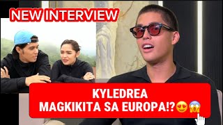 FULL INTERVIEW KYLE ECHARRI HIRAP PAGPAGIN SI MOISES KYLE MAGPUPUNTA RIN SA EUROPA LIKE ANDREA [upl. by Knowles]