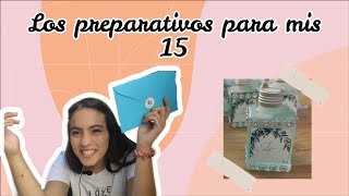 Los preparativos para mis 15 👸🏻parte 1 [upl. by Freemon842]