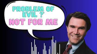 Problem of Evil easily refuted and turned against the Atheist  Greg Bahnsen [upl. by Noemys]