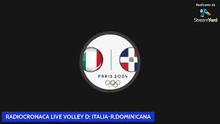 ITALIAREPUBBLICA DOMINICANA TORNEO OLIMPICO DI VOLLEY FEMMINILE PARIGI 2024 GIORNATA 1 GRUPPO C [upl. by Noleta256]