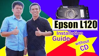 Epson L120 Installation Guide without CD step by step [upl. by Laing]