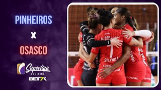 Pinheiros X Osasco  MELHORES MOMENTOS  Superliga BET7K Feminina 2324 [upl. by Eeloj]