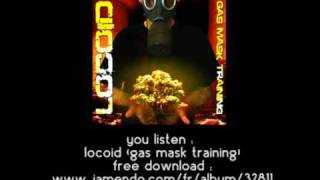 didgeridoo electro  locoid  locoid gas mask training [upl. by Ponzo856]